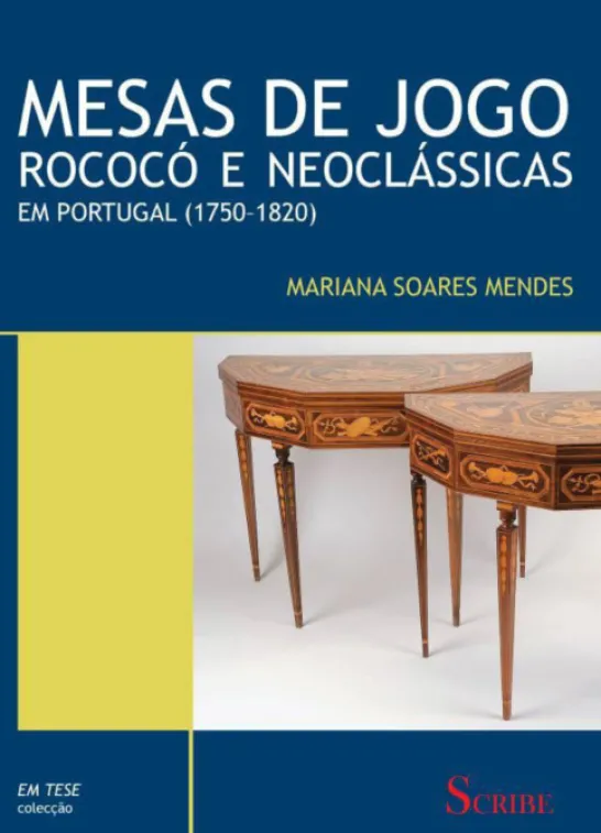 Mesas de Jogo Rococó e Neoclássicas