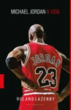 Michael Jordan - A Vida