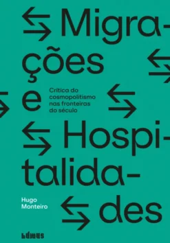 Migrações e Hospitalidades