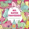 Mil Gatos Travessos - Livro para Colorir