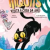 Miquits - Visita à Casa da Avó
