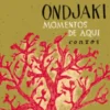 Momentos De Aqui
