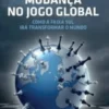 Mudança no Jogo Global: como a faixa sul irá transformar o mundo