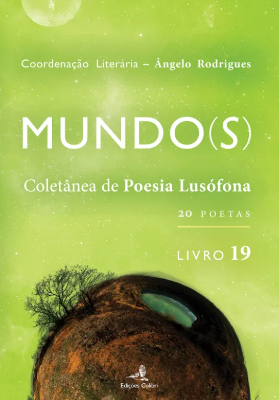 Mundo(s) - Coletânea de Poesia Lusófona - Livro 19