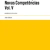 Municípios e Freguesias - Volume V - Regime dos Eleitos Locais