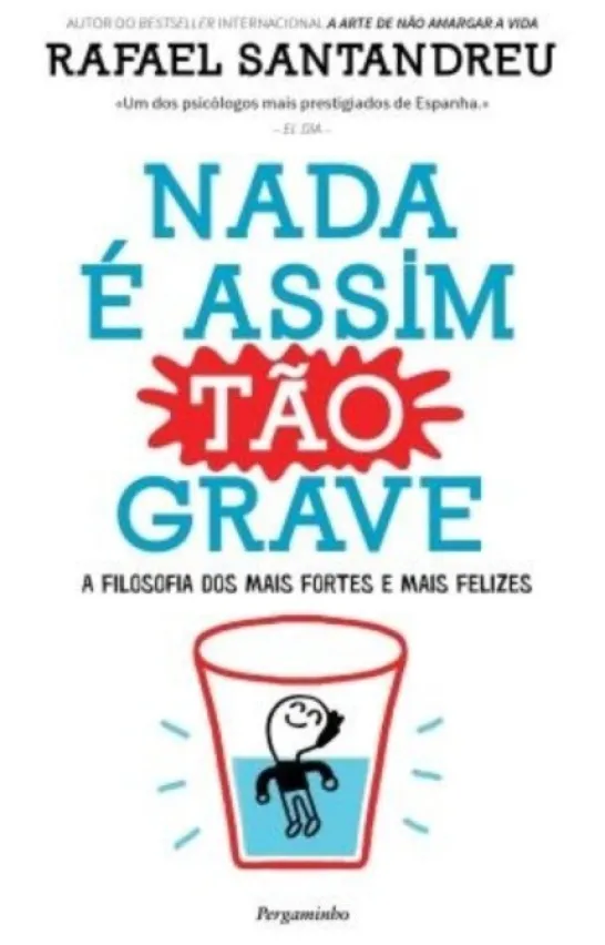 Nada É Assim Tão Grave