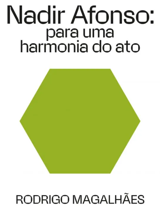 Nadir Afonso - Para uma Harmonia do Ato