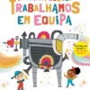 Na Minha Escola Trabalhamos em Equipa