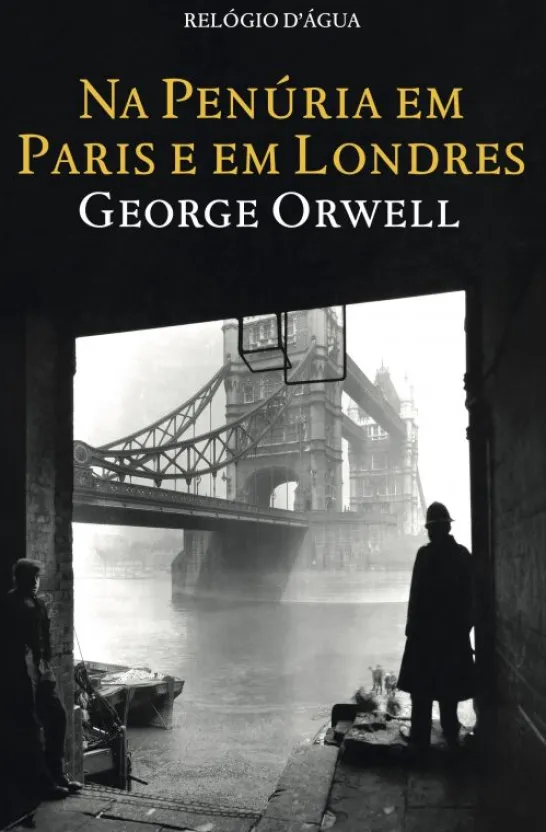 Na Penúria em Paris e em Londres