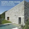 Natural Stone Houses