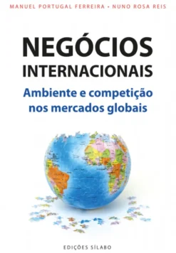 Negócios Internacionais - Ambiente e Competição nos Mercados Globais