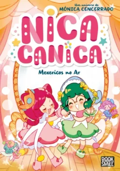 Nica Canica 2 - Mexericos no Ar