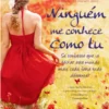 Ninguém me conhece como tu
