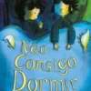 Não Consigo Dormir