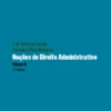 Noções de Direito Administrativo - Vol. II
