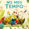 No Meu Tempo