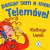 Não Posso Passar Sem o Meu Telemóvel