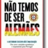 Não Temos de ser Alemães