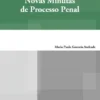 Novas Minutas de Processo Penal