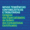 Novas Tendências Contabilísticas e Tributárias