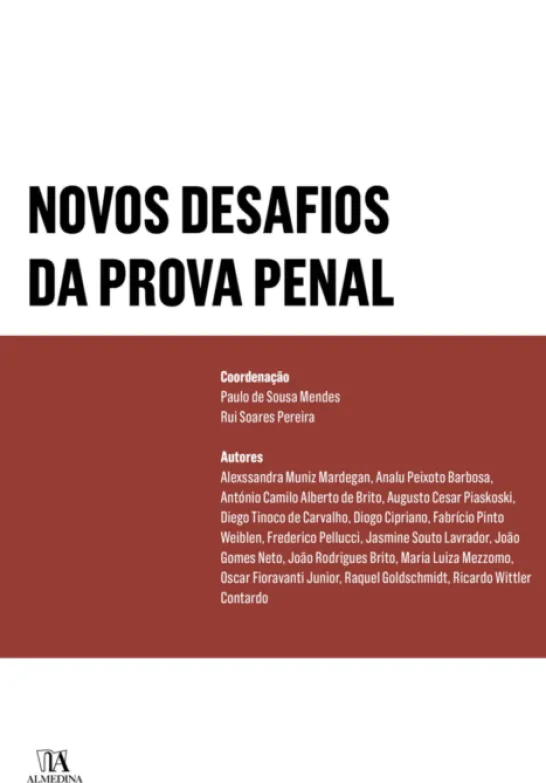 Novos Desafios da Prova Penal