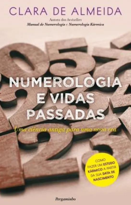 Numerologia e Vidas Passadas