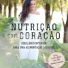 Nutrição com o Coração
