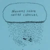 Nuvens Sobre Nossas Cabeças, Areia Sob Nossos Pés