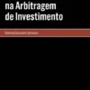 O Amicus Curiae na Arbitragem de Investimento