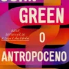 O Antropoceno – Uma Crítica