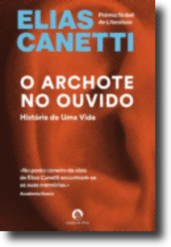 O Archote no Ouvido - História de Uma Vida (1921-1931)