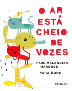 O Ar Está Cheio de Vozes