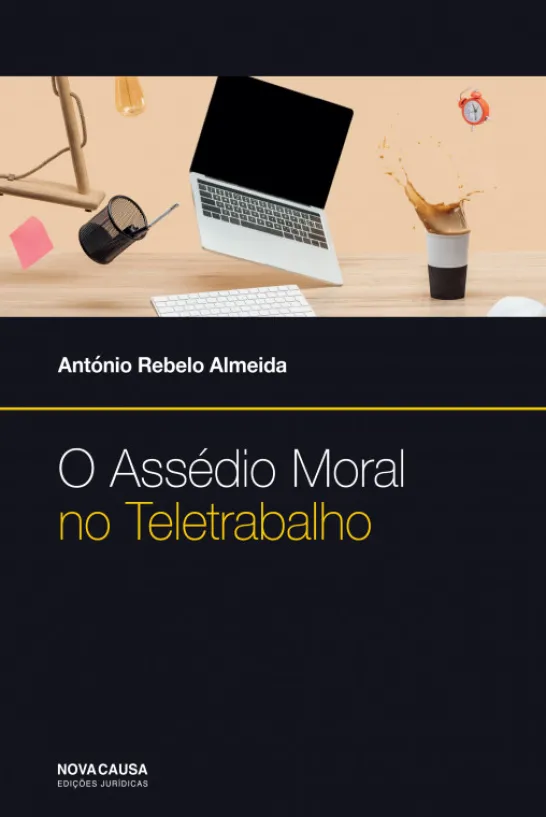 O Assédio Moral no Teletrabalho