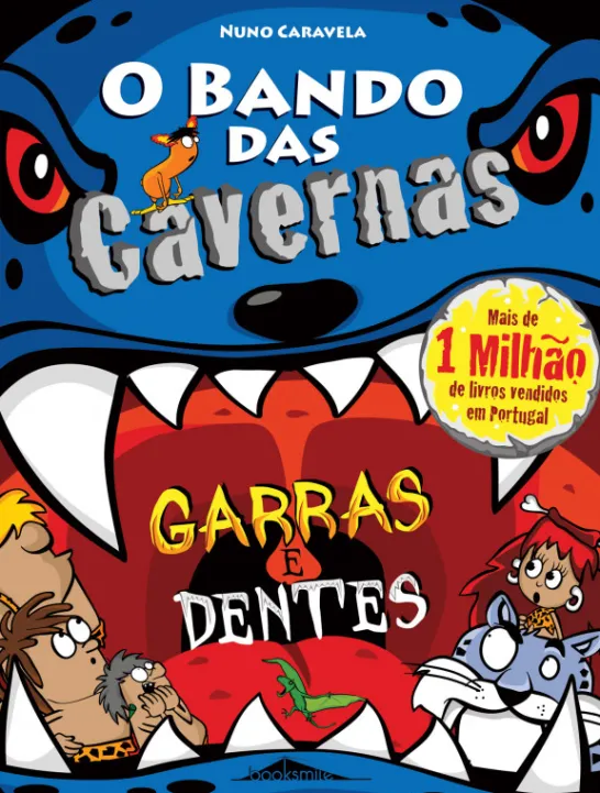 O Bando das Cavernas 42 - Garras e Dentes