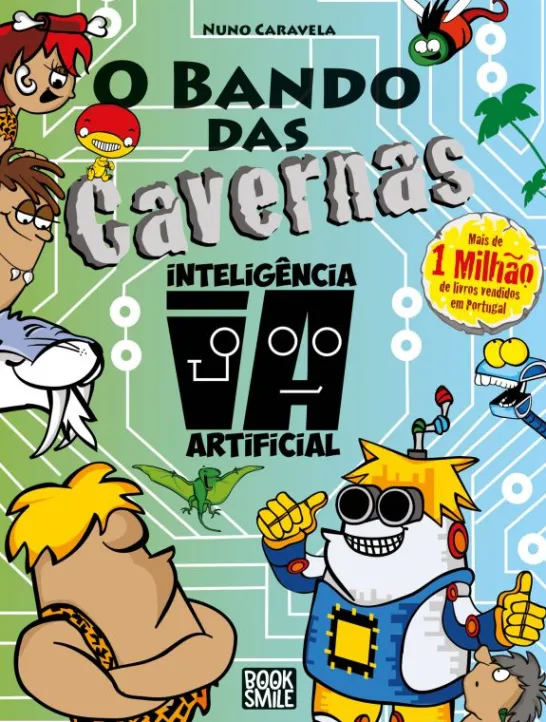 O Bando das Cavernas 47 - Inteligência Artificial
