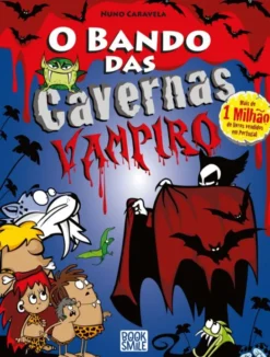 O Bando das Cavernas 48 - Vampiro
