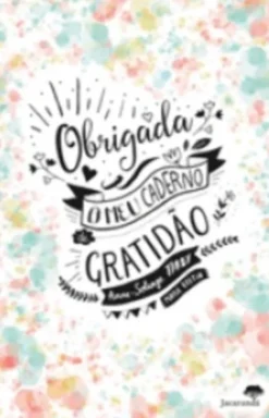Obrigada - O Meu Caderno de Gratidão
