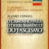 O Caminho para o Derrubamento do Fascismo - IV Congresso PCP