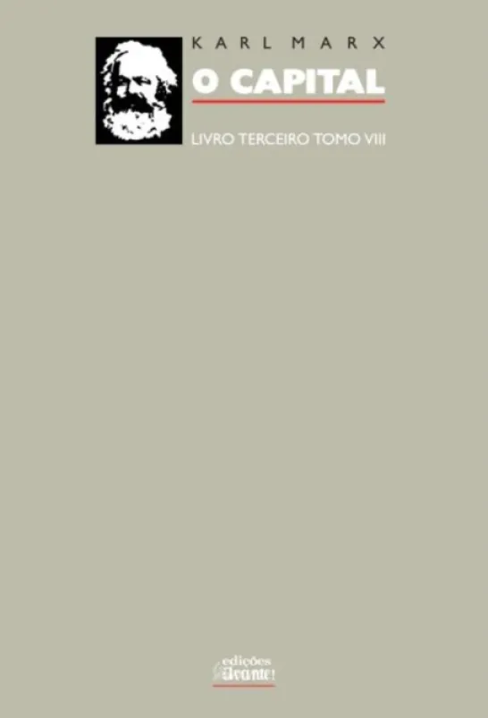 O Capital - Livro Terceiro - Tomo VIII