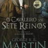 O Cavaleiro dos Sete Reinos