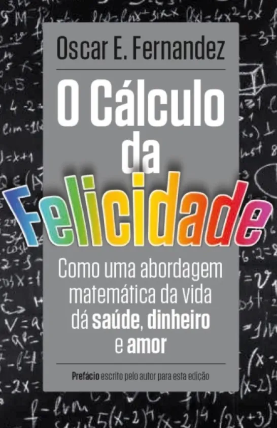 O Cálculo da Felicidade