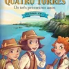 O Colégio Das Quatro Torres - Os Três Primeiros Anos - 3 livros em 1