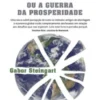 O Conflito Global ou a Guerra da Prosperidade