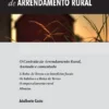 O Contrato deArrendamento Rural - Anotado e Comentado