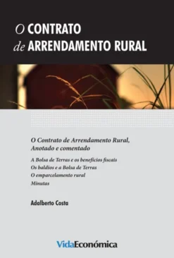 O Contrato deArrendamento Rural - Anotado e Comentado