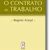 O Contrato de Trabalho  Regime Actual