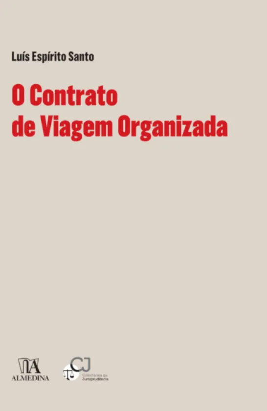 O Contrato de Viagem Organizada