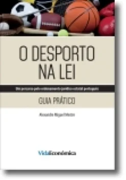 O Desporto na Lei - Guia Prático
