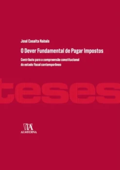 O Dever Fundamental de Pagar Impostos