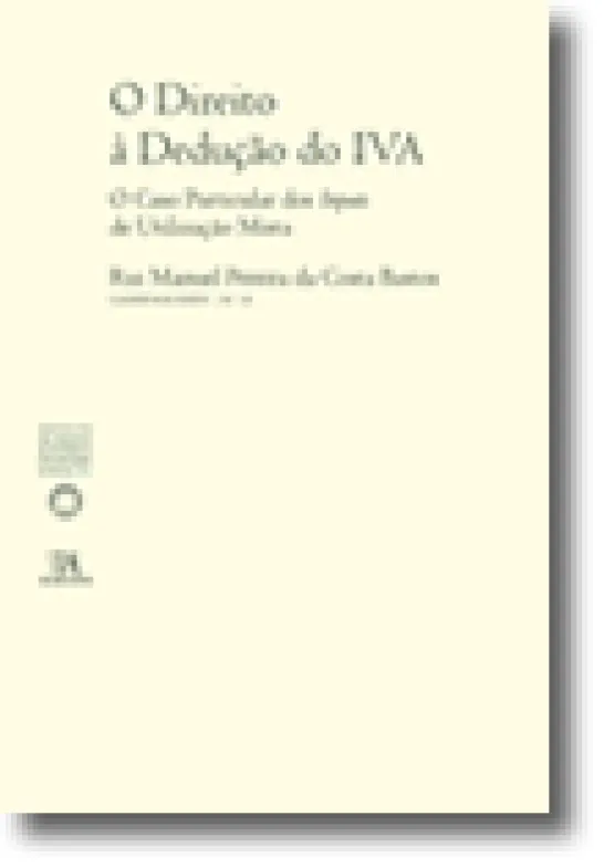 O Direito à Dedução do IVA